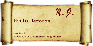 Mitiu Jeromos névjegykártya